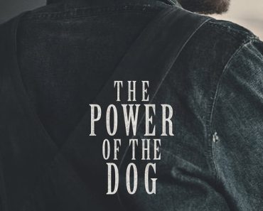 Download The Power Of The Dog (2021) {English With Subtitles} Web-Rip 480p [400MB] || 720p [800MB] || 1080p [1.4GB]