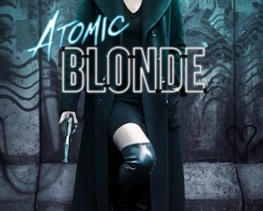 Download Atomic Blonde (2017) {English With Subtitles} 480p [400MB] || 720p [900MB] || 1080p [2.6GB]