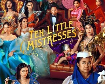 Download Ten Little Mistresses (2023) {Filipino With Subtitles} 480p [400MB] || 720p [850MB]