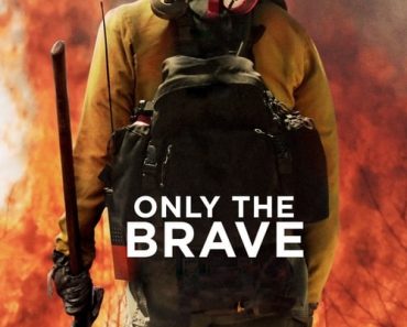 Download Only The Brave (2017) Dual Audio (Hindi-English) Msubs Bluray 480p [600MB] || 720p [1.4GB] || 1080p [3.1GB]