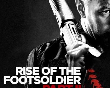 Download Rise Of The Footsoldier: Part II (2015) {English With Subtitles} 480p [300MB] || 720p [800MB] || 1080p [1.66GB]