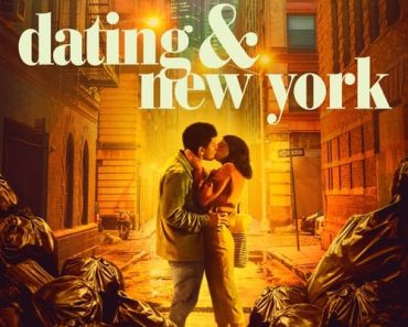 Download Dating & New York (2021) Dual Audio {Hindi-English} WEB-DL 480p [300MB] || 720p [820MB] || 1080p [1.9GB]