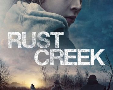 Download Rust Creek (2018) {English With Subtitles} 480p [350MB] || 720p [700MB]