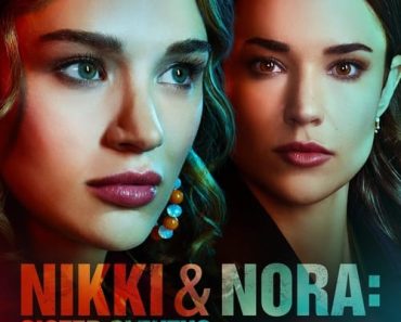Download Nikki & Nora: Sister Sleuths (2022) {English With Subtitles} 480p [260MB] || 720p [700MB] || 1080p [1.7GB]