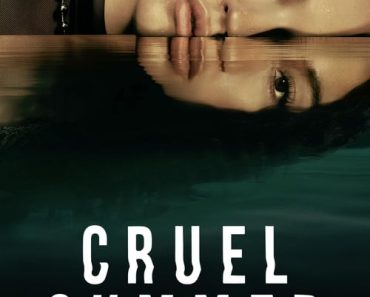 Download Cruel Summer (Season 1-2) [S02E10 Added] {English With Subtitles} WeB-DL 720p [300MB] || 1080p [2GB]