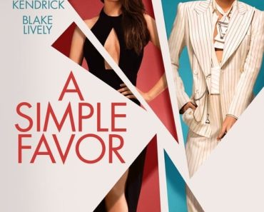 Download A Simple Favor (2018) {English With Subtitles} BluRay 480p [400MB] || 720p [1.0GB] || 1080p [1.9GB]