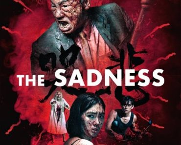 Download The Sadness (2021) Chinese With Subtitles Bluray 480p [300MB] || 720p [800MB] || 1080p [2GB]