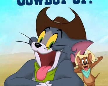 Download Tom And Jerry: Cowboy Up! (2022) English Msubs WEB-DL 480p [200MB] || 720p [600MB] || 1080p [1.5GB]