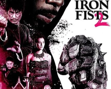 Download The Man With The Iron Fists 2 (2015) {English With Subtitles} 480p [265MB] || 720p [725MB] || 1080p [1.74GB]