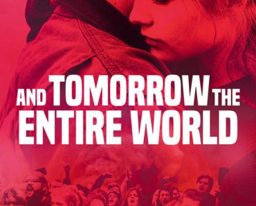 Download And Tomorrow The Entire World (2020) {German With English Subtitles} Web-Rip 480p [500MB] || 720p [1.0GB] || 1080p [2.2GB]