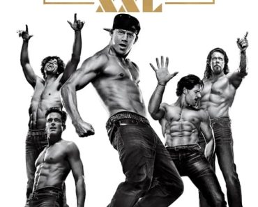 Download Magic Mike XXL (2015) {English With Subtitles} 480p [400MB] || 720p [800MB]