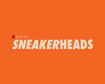 Download Sneakerheads (Season 1) Dual Audio {Hindi-English} WeB-DL 480p [80MB] || 720p [180MB] || 1080p [875MB]