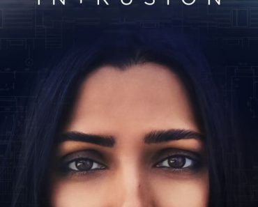 Download Intrusion (2021) Dual Audio {Hindi-English} WeB-DL 480p [350MB] || 720p [850MB] || 1080p [2GB]