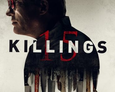 Download 15 Killings (2020) Dual Audio {Hindi-English} BluRay 480p [340MB] || 720p [920MB] || 1080p [2.1GB]