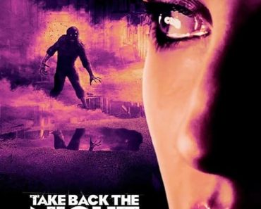 Download Take Back The Night (2021) {English With Subtitles} 480p [300MB] || 720p [800MB] || 1080p [1.8GB]