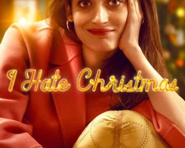 Download I Hate Christmas (Season 1-2) Multi Audio {Hindi-English-Italian} Esubs WeB-DL 720p 10Bit [230MB] || 1080p [750MB]