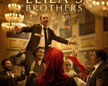 Download Leila’s Brothers (2022) Dual Audio {Hindi-Persian} BluRay 480p [550MB] || 720p [1.4GB] || 1080p [3.3GB]