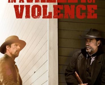 Download In A Valley Of Violence (2016) Dual Audio (Hindi-English) 480p [350MB] || 720p [1GB] || 1080p [2.2GB]