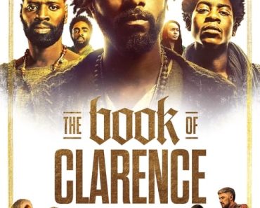 Download The Book Of Clarence (2023) Dual Audio {Hindi-English} WEB-DL 480p [430MB] || 720p [1.1GB] || 1080p [2.7GB]