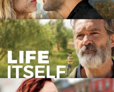 Download Life Itself (2018) (English With Subtitle) Bluray 480p [350MB] || 720p [950MB] || 1080p [2.7GB]