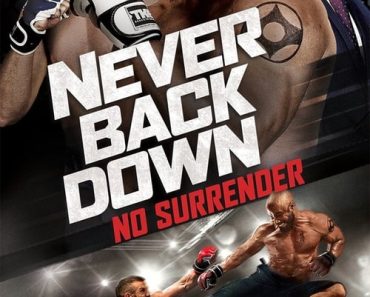 Download Never Back Down No Surrender (2016) (Hindi-English) 480p [330MB] || 720p [915MB] || 1080p [2GB]
