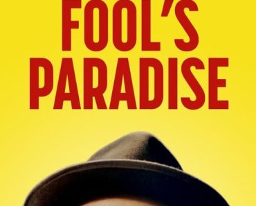 Download Fool’s Paradise (2023) {English With Subtitles} WEB-DL 480p [290MB] || 720p [790MB] || 1080p [1.9GB]