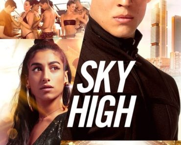 Download Sky High (2020) {Spanish With Subtitles} WeB-DL 480p [500MB] || 720p [1.1GB] || 1080p [2.3GB]