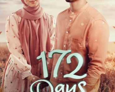 Download 172 Days (2023) {Indonesian With Subtitles} 480p [350MB] || 720p [900MB] || 1080p [2.1GB]