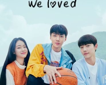 Download All That We Loved (Season 1) Kdrama [S01E08 Added] {Korean With English Subtitles} WeB-DL 720p [300MB] || 1080p [1.2GB]
