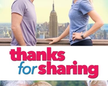 Download Thanks For Sharing (2012) {English With Subtitles} 480p [335MB] || 720p [900MB] || 1080p [2.56GB]