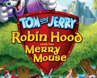 Download Tom And Jerry: Robin Hood And His Merry Mouse (2012) Dual Audio (Hindi-English) 480p [260MB] || 720p [570MB] || 1080p [1.3GB]