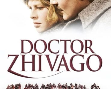 Download Doctor Zhivago (1965) Dual Audio (Hindi-English) 480p [700MB] || 720p [1.43GB] || 1080p [3.32GB]