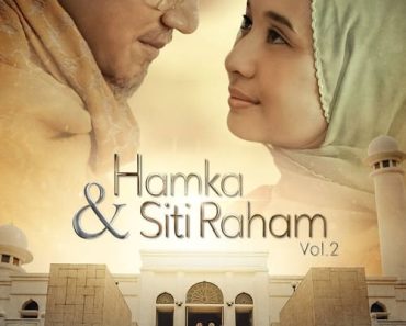 Download Hamka & Siti Raham Vol. 2 (2023) {Indonesian With Subtitles} 480p [350MB] || 720p [900MB] || 1080p [1.8GB]