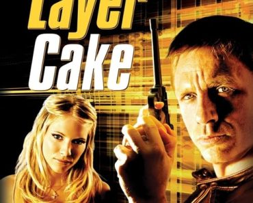 Download Layer Cake (2004) Dual Audio (Hindi-English) 480p [350MB] || 720p [800MB] || 1080p [1.8GB]