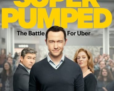 Download Super Pumped (Season 1) [S01E07 Added] Dual Audio {Hindi-English} 720p 10Bit [250MB] || 1080p 10Bit [650MB]