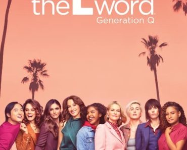 Download The L Word: Generation Q (Season 1 – 3) {English With Subtitles} WeB-DL 720p [400MB] || 1080p [1.1GB]
