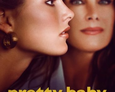 Download Pretty Baby: Brooke Shields Season 1 (English With Subtitle) WeB-DL 720p [370MB] || 1080p [1.4GB]