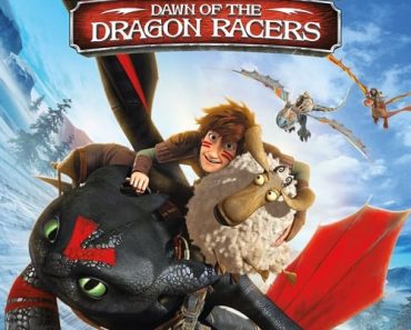 Download Dragons: Dawn Of The Dragon Racers (2014) (English With Subtitle) WeB-DL 480p [80MB] || 720p [215MB] || 1080p [525MB]