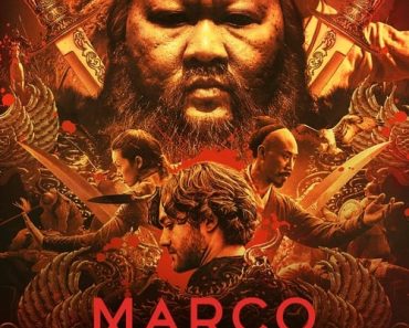 Download Marco Polo (Season 1-2) {English With Subtitles} WeB-DL 720p 10Bit [300MB] || 1080p [1GB]