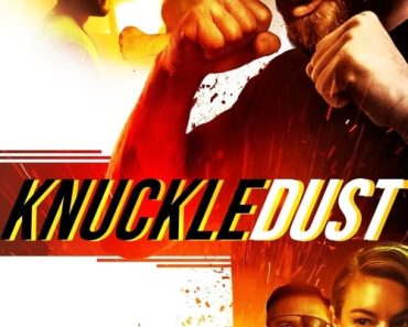Download Knuckledust (2020) Dual Audio {Hindi-English} BluRay 480p [340MB] || 720p [950MB] || 1080p [2.2GB]