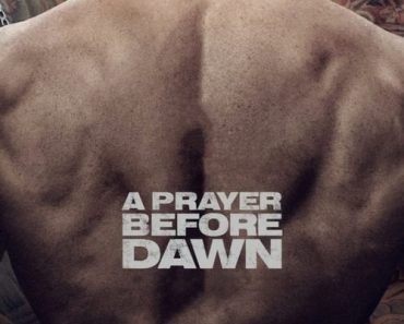 Download A Prayer Before Dawn (2017) {English With Subtitles} 480p [450MB] || 720p [950MB] || 1080p [2.4GB]