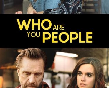 Download Who Are You People (2023) {English With Subtitles} 480p [300MB] || 720p [835MB] || 1080p [1.98GB]