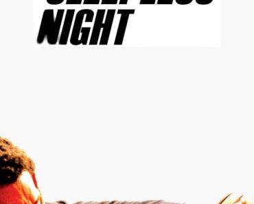 Download Sleepless Night (2011) {FRENCH With Subtitles} 480p [300MB] || 720p [825MB] || 1080p [1.97GB]