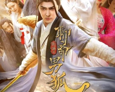 Download The New Liaozhai Legend: The Male Fox (2021) Dual Audio {Hindi-Chinese} WEB-DL 480p [270MB] || 720p [740MB] || 1080p [1.3GB]