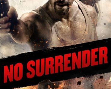 Download No Surrender Aka Karmouz War (2018) Dual Audio {Hindi-English} BluRay 480p [380MB] || 720p [1GB] || 1080p [2.4GB]