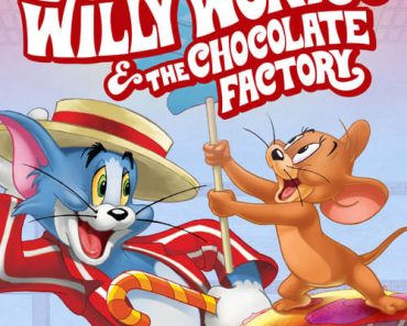 Download Tom And Jerry: Willy Wonka And The Chocolate Factory (2017) Dual Audio (Hindi-English) 720p [700MB] || 1080p [1.9GB]