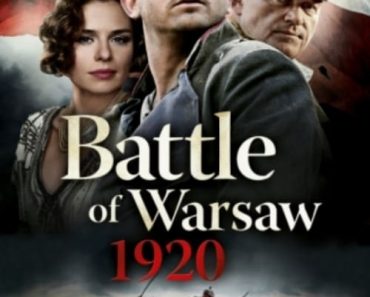 Download Battle Of Warsaw 1920 (2011) Dual Audio (Hindi-Polish) BluRay 480p [402MB] || 720p [1.1GB]
