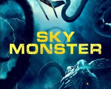 Download Sky Monster (2023) {English With Subtitles} WEB-DL 480p [220MB] || 720p [600MB] || 1080p [1.4GB]