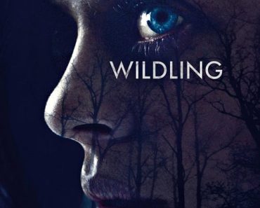Download Wildling (2018) {English With Subtitles} 480p [250MB] || 720p [750MB] || 1080p [1.78GB]