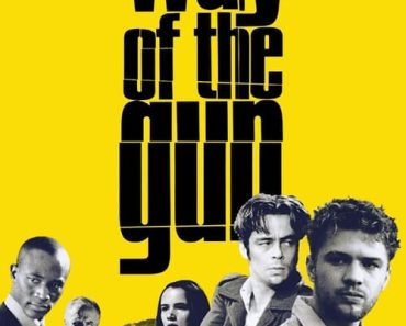 Download The Way Of The Gun (2000) Dual Audio (Hindi-English) 480p [400MB] || 720p [999MB]